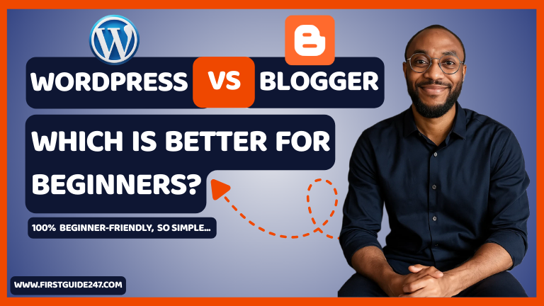 WordPress vs Blogger: Which Is Better for Beginners?