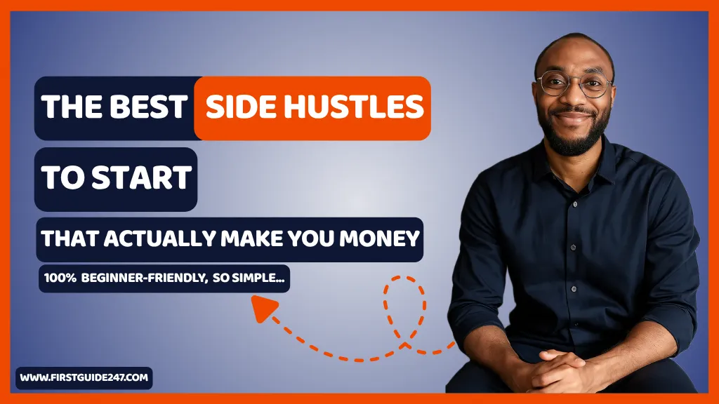 The Best Side Hustles to Start (That Actually Make You Money)