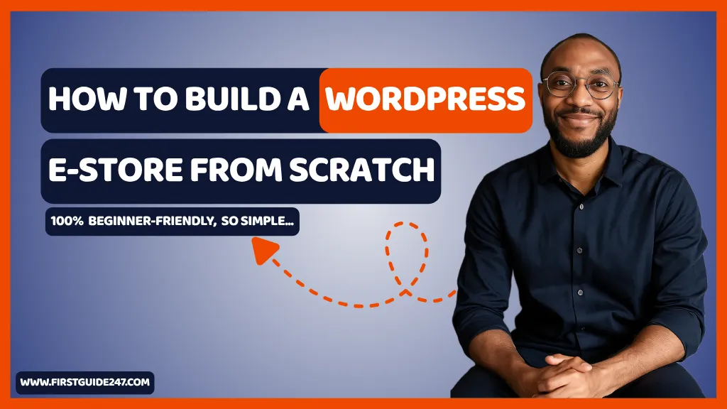 How to Build a WordPress E-commerce Store from Scratch in 2026