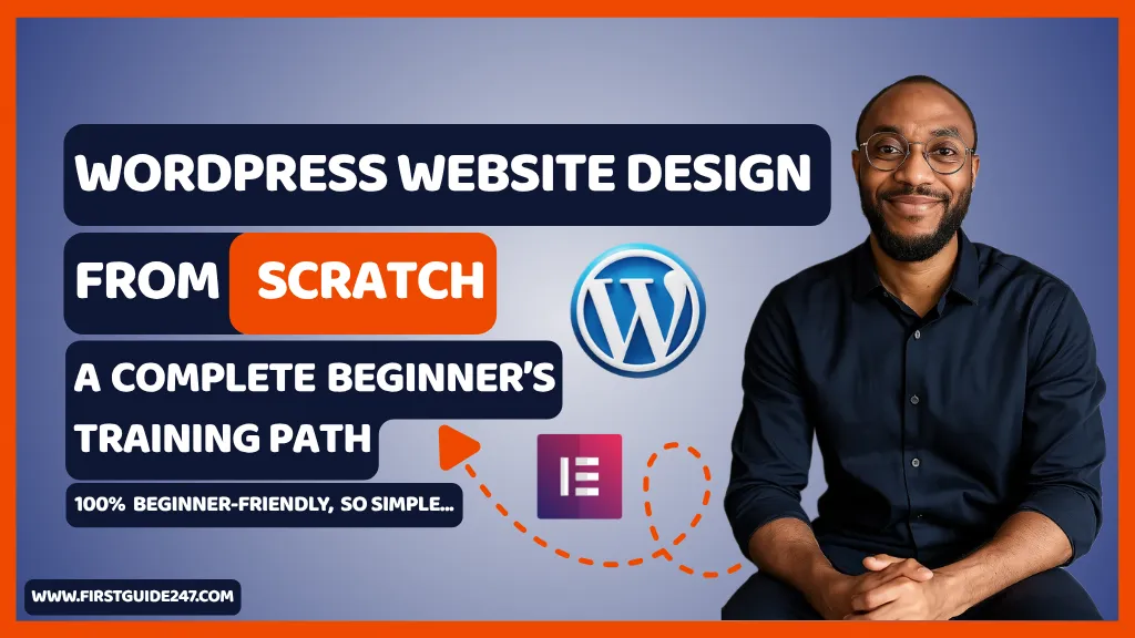 WordPress Website Design from Scratch: A Complete Beginner’s Training Path